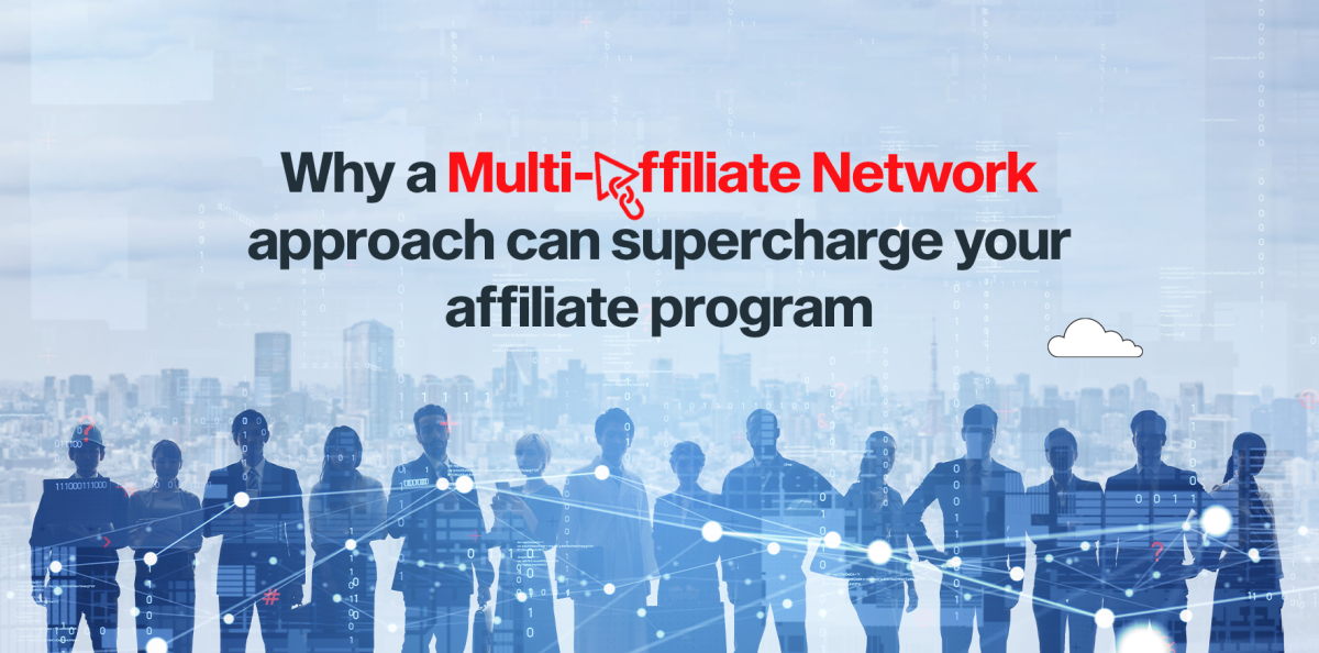 Multi-Affiliate-Network-Approach