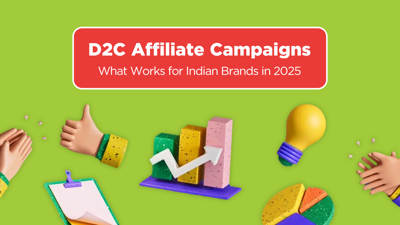 D2C Affiliate Campaigns: What Works for Indian Brands in 2025 - vCommission